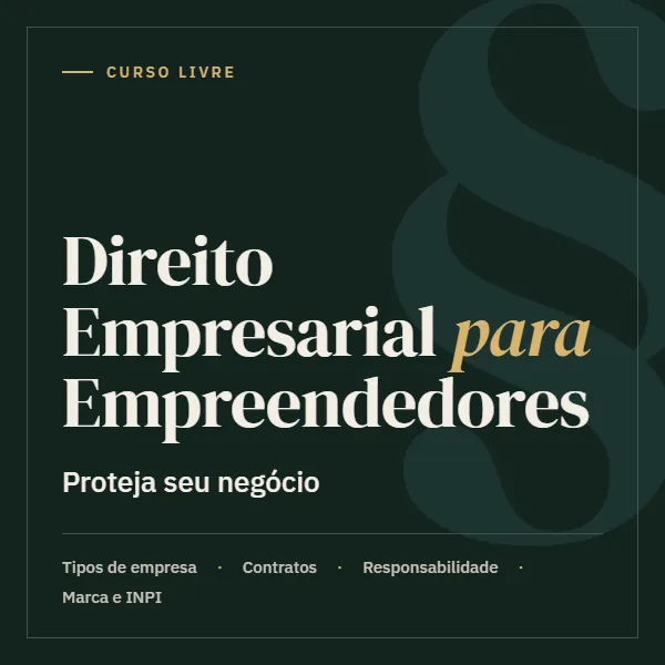 Capa do curso Direito Empresarial para Empreendedores: Proteja seu Negócio
