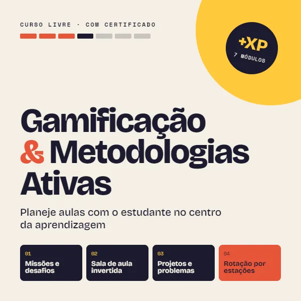 Capa do curso Gamificação e Metodologias Ativas na Prática: Engaje sua Turma